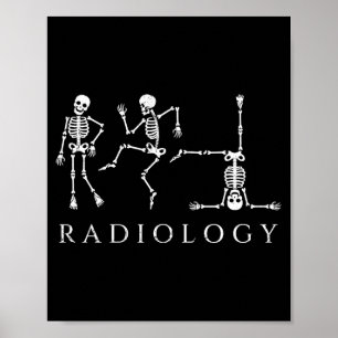 Lustiger Radiologie-Skelett-Tanz-Röntgenassistent Poster