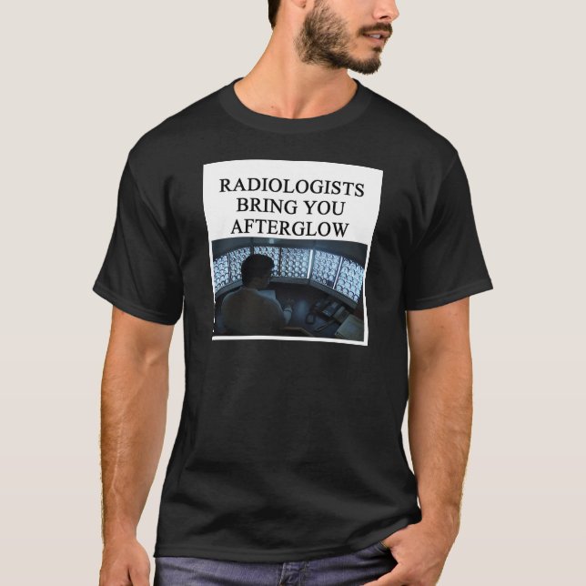 lustiger Radiologiewitz T-Shirt (Vorderseite)