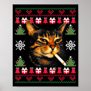Lustiger rauchender Katzen-Meme-hässlicher Weihnac Poster