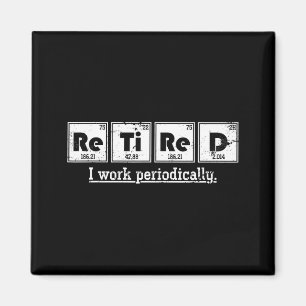 Lustiger Rentner-Chemiker-Geschenk Periodensystem  Magnet