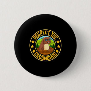 Lustiger Respekt Der Tag des Murmeltieres Niedlich Button