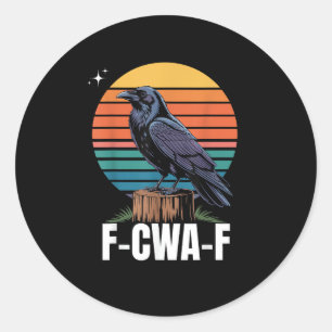 Lustiger Retro-F-Kaw-F-Vogel Krähe Krähe Vogel Runder Aufkleber