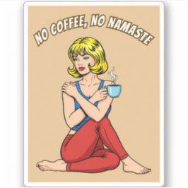 Lustiger Retro Vintage Kaffee Yoga Humor Pop Art  Aufkleber