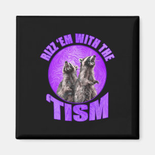 Lustiger Rizz Em Mit Dem Tism Meme Autistischer Wa Magnet