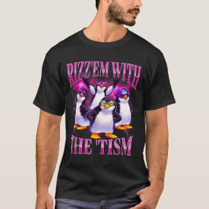 Lustiger Rizz em mit dem Tism Retro-Pinguin-Meme  T-Shirt