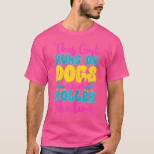 Lustiger Rollschuh Dieses Mädchen läuft auf Hunden T-Shirt