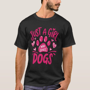 Lustiger Rosa Pfoten-Welpenhund Nur ein Mädchen da T-Shirt