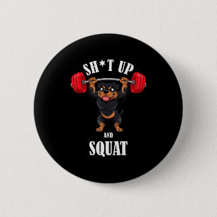 Lustiger Rottweiler Fitness Kniebeugen Workout Gew Button