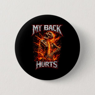Lustiger Rückenschmerz Skelett Meme Spinal Button