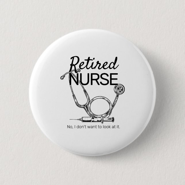 Lustiger Ruhestand für Krankenschwestern  Button (Vorderseite)