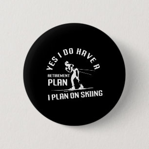 Lustiger Ruhestand Skifahren Button