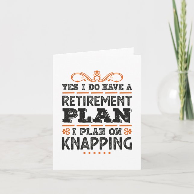 Lustiger Ruhestandsplan Geschenk Karte (Vorderseite)