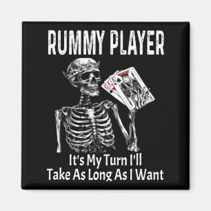 Lustiger Rummy-Spieler Ist An Der Reihe Ich Werde  Magnet