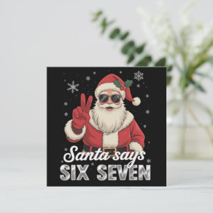 Lustiger Santa sagt sechs sieben Weihnachten 67 Me