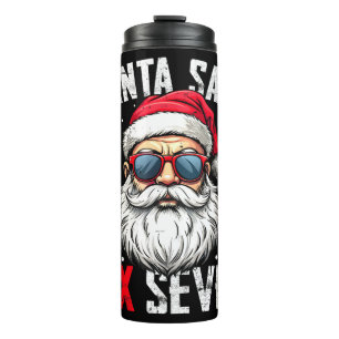 Lustiger Santa sagt sechs sieben Weihnachten 67 Me Thermosbecher