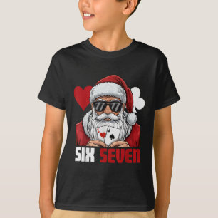 Lustiger Santa sagt Six Seven Poker Weihnachten 67 T-Shirt