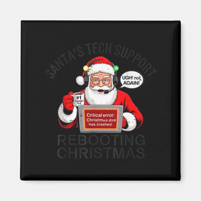 Lustiger Santa's Tech-Support Neustartung Weihnach Magnet (Vorne)