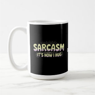 Lustiger Sarkasmus ist, wie ich Freunde Familien D Kaffeetasse