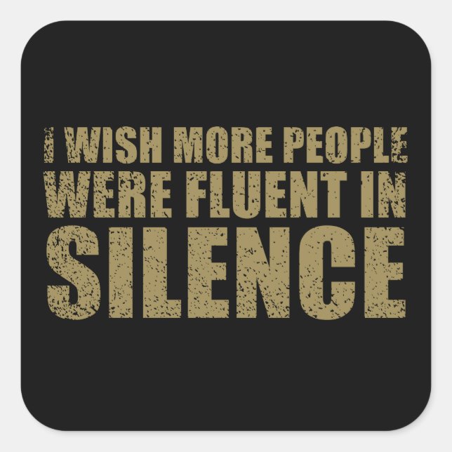 lustiger sarkastischer Slogan für Erwachsene Humor Quadratischer Aufkleber (Vorderseite)