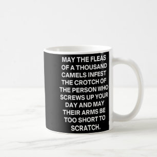 Lustiger sarkastischer Spruch Mögen die Flöhe von  Kaffeetasse