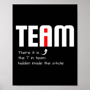 Lustiger sarkastischer Teamkollege Ich habe das I Poster