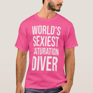 Lustiger Sättigungstaucher Tauchen T-Shirt