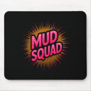Lustiger Schlammtrupp Hindernislauf schlammige Sch Mousepad