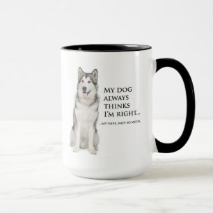 Lustiger Schlittenhund gegen Ehefrau-Tasse Tasse