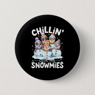 Lustiger Schneemann chillin mit meinen Snowmies We Button