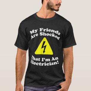 Lustiger Schockierter Elektriker Humor Gag Geschen T-Shirt