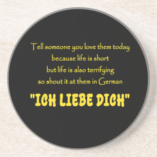 Lustiger Schrei deine Liebe auf Deutsch heraus Getränkeuntersetzer
