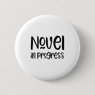 Lustiger Schriftsteller-Slogan Button