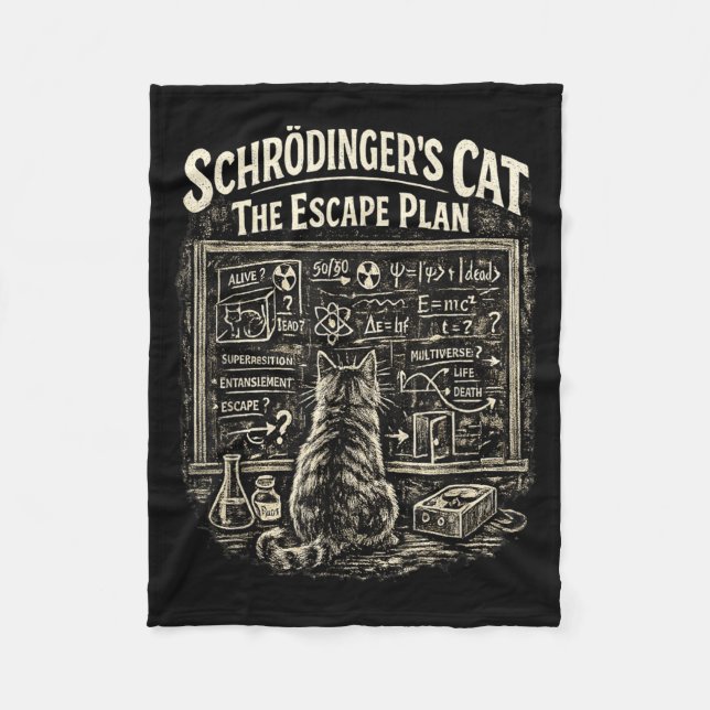 Lustiger Schrödingers Katze Fluchtplan Wissenschaf Fleecedecke (Vorderseite)