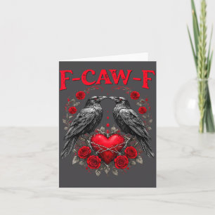 Lustiger schwarzer Vogel F-caw-f Anti Valentinstag Karte