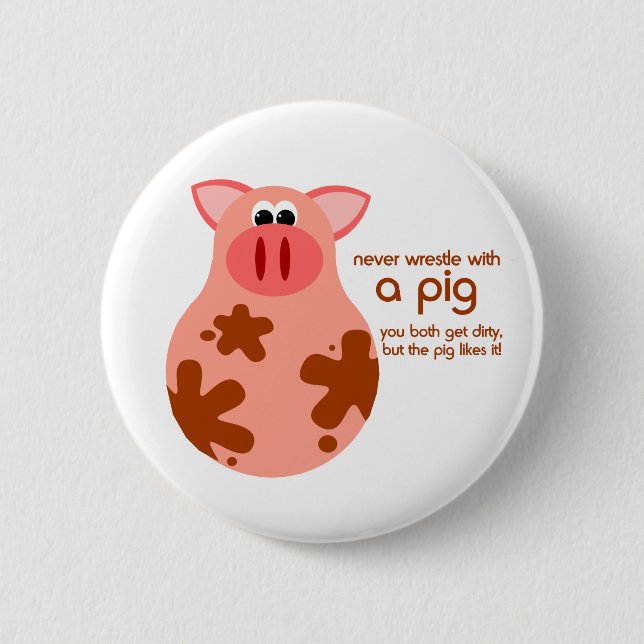 Lustiger Schwein-Zitatknopf Button (Vorderseite)