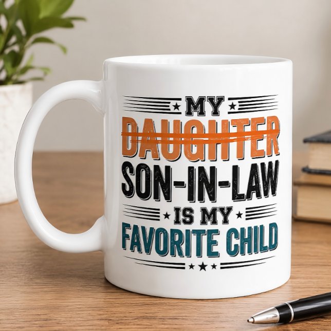 Lustiger Schwiegersohn Lieblingskind  Kaffeetasse (Von Creator hochgeladen)