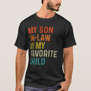 Lustiger Schwiegersohn Lieblingskind Witz Familie T-Shirt