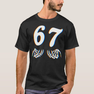 Lustiger Sechs Sieben 6 7 Meme 67 Skelett Hand Hal T-Shirt