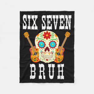 Lustiger sechs sieben bruh cinco de mayo 6 7 Meme- Fleecedecke