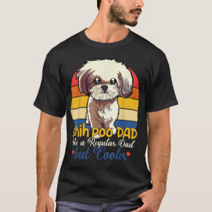 Lustiger Shih Poo Vater Wie Ein Normale Vater Aber T-Shirt