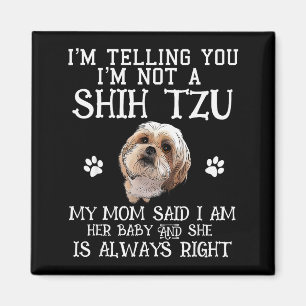 Lustiger Shih Tzu Shihtzu Geschenk Mom Mama Baby H Magnet