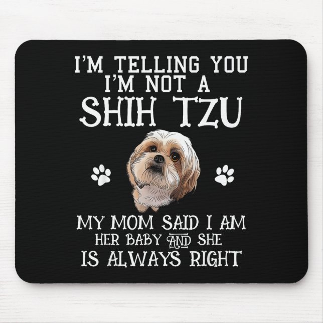 Lustiger Shih Tzu Shihtzu Geschenk Mutter Mama Bab Mousepad (Vorne)