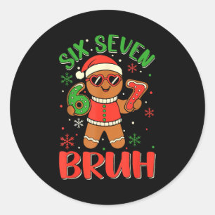 Lustiger Six Seven Bruh Lebkuchen Weihnachtskostüm Runder Aufkleber