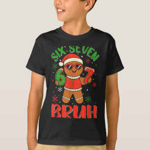 Lustiger Six Seven Bruh Lebkuchen Weihnachtskostüm T-Shirt