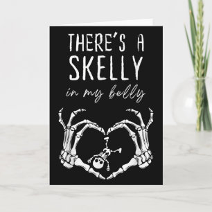 Lustiger Skelett Theres Skelly In Meinem Bauch Sch Karte
