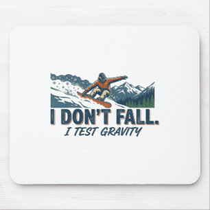 Lustiger Ski-Schwerkraft-Witz Snowboard-Liebhaber  Mousepad