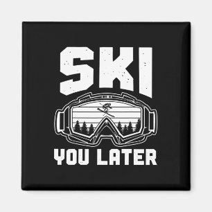 Lustiger Skiliebhaber Bis später Skifahren Winter Magnet