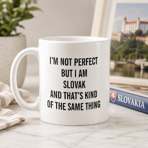 Lustiger slowakischer Stolz Ich bin nicht perfekt, Kaffeetasse