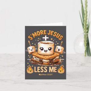 Lustiger Smore Jesus Weniger Mich Christlicher Gla Karte