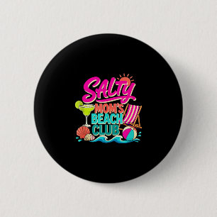Lustiger Sommer salzige Mamas Strandclub Urlaub Ma Button